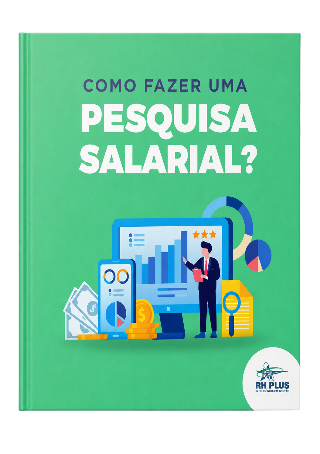E-book 1: Como fazer uma pesquisa salarial